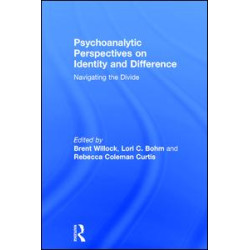 Psychoanalytic Perspectives on Identity and Difference
