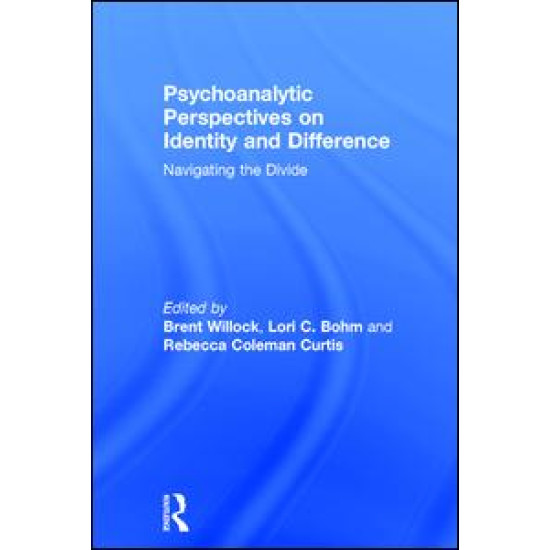 Psychoanalytic Perspectives on Identity and Difference