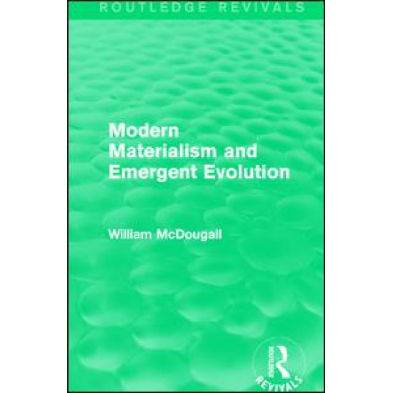 Modern Materialism and Emergent Evolution