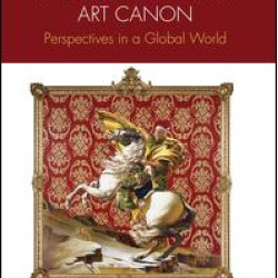 Re-envisioning the Contemporary Art Canon Re-envisioning the Contemporary Art Canon