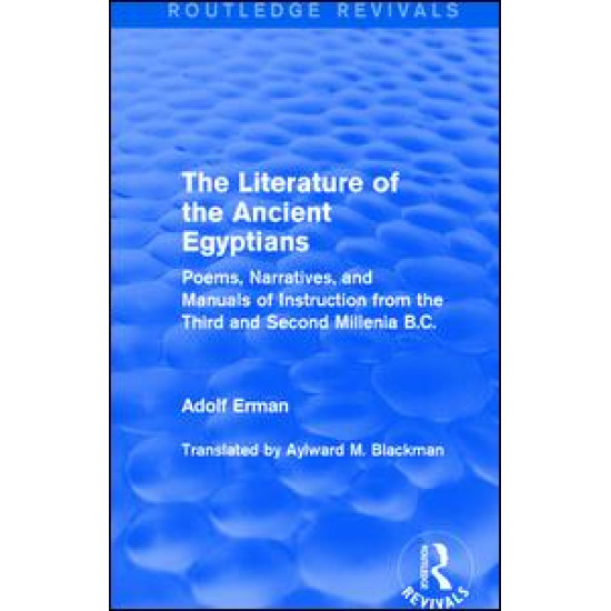 The Literature of the Ancient Egyptians The Literature of the Ancient Egyptians
