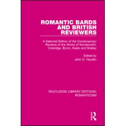 Romantic Bards and British Reviewers Romantic Bards and British Reviewers