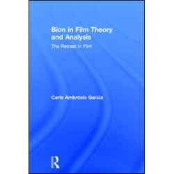 Bion in Film Theory and Analysis