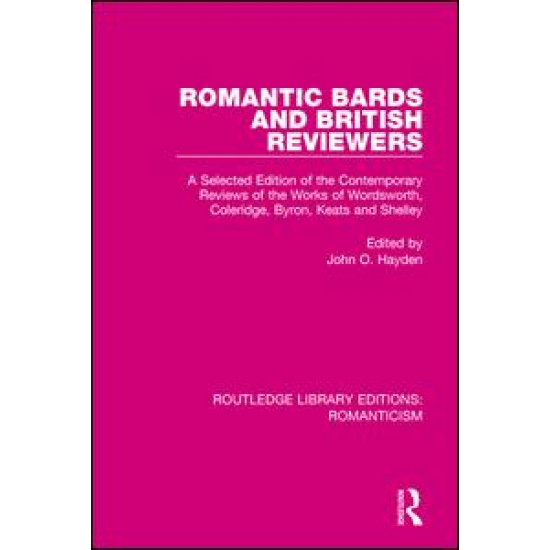 Romantic Bards and British Reviewers