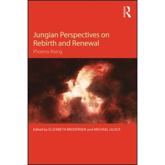 Jungian Perspectives on Rebirth and Renewal