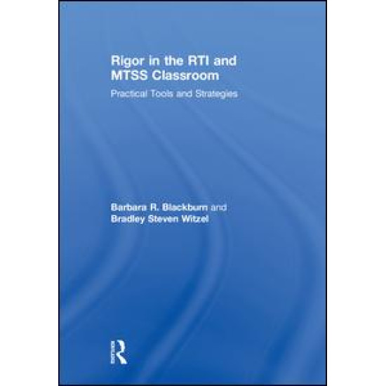 Rigor in the RTI and MTSS Classroom