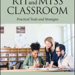 Rigor in the RTI and MTSS Classroom Rigor in the RTI and MTSS Classroom