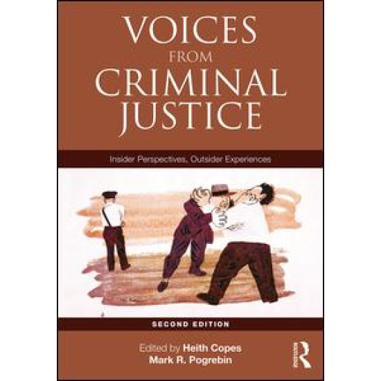 Voices from Criminal Justice