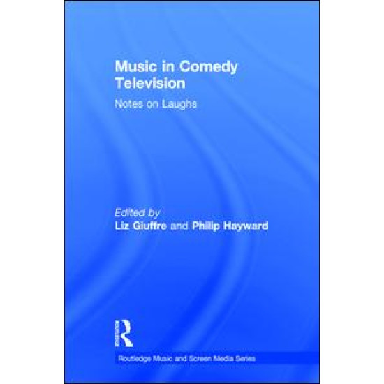Music in Comedy Television Music in Comedy Television