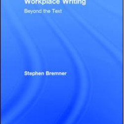 Workplace Writing Workplace Writing