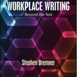 Workplace Writing Workplace Writing