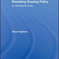Remaking Housing Policy Remaking Housing Policy