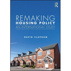 Remaking Housing Policy