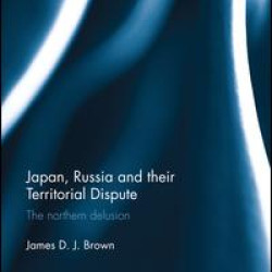 Japan, Russia and their Territorial Dispute Japan, Russia and their Territorial Dispute
