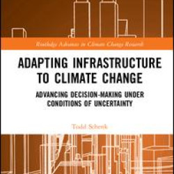 Adapting Infrastructure to Climate Change