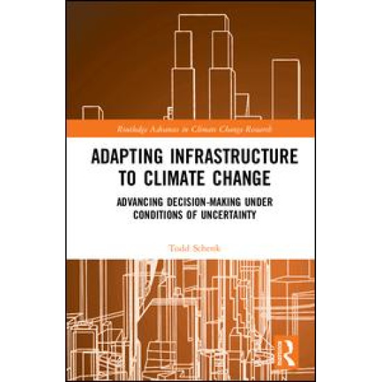 Adapting Infrastructure to Climate Change Adapting Infrastructure to Climate Change