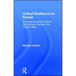 Critical Resilience for Nurses