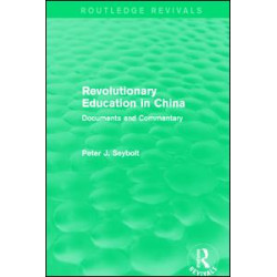 Revolutionary Education in China Revolutionary Education in China