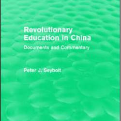Revolutionary Education in China