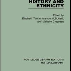 History and Ethnicity History and Ethnicity