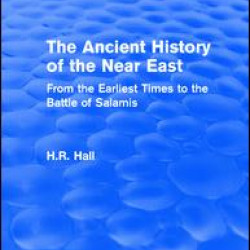 The Ancient History of the Near East