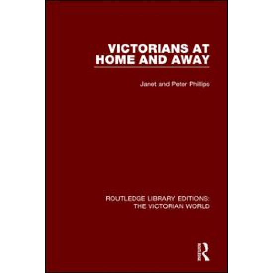 Victorians at Home and Away Victorians at Home and Away