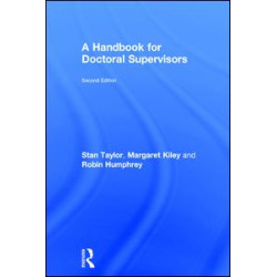 A Handbook for Doctoral Supervisors