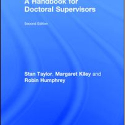A Handbook for Doctoral Supervisors