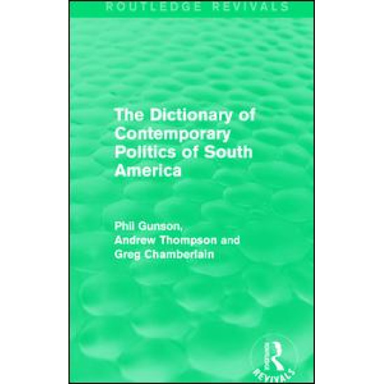 The Dictionary of Contemporary Politics of South America