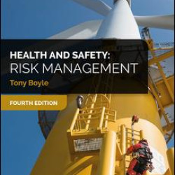 Health and Safety: Risk Management