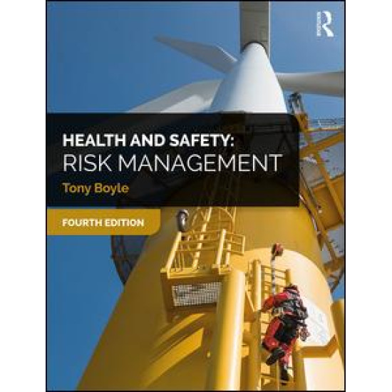 Health and Safety: Risk Management
