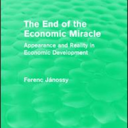 The End of the Economic Miracle The End of the Economic Miracle