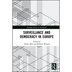 Surveillance and Democracy in Europe Surveillance and Democracy in Europe