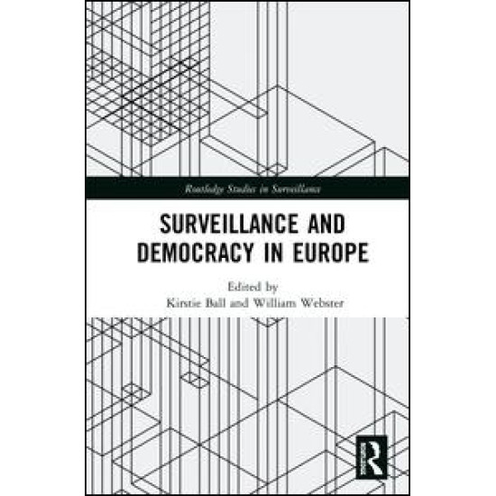 Surveillance and Democracy in Europe