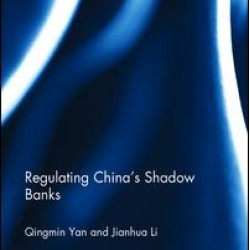 Regulating China's Shadow Banks