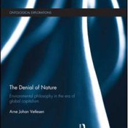 The Denial of Nature The Denial of Nature