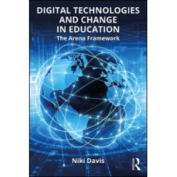Digital Technologies and Change in Education