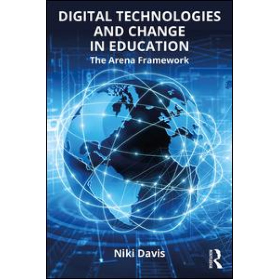 Digital Technologies and Change in Education