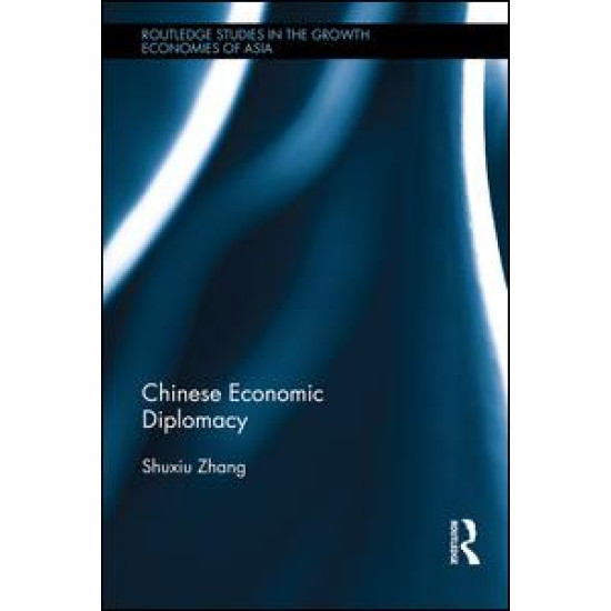 Chinese Economic Diplomacy Chinese Economic Diplomacy