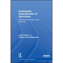 Sustainable Intensification of Agriculture Sustainable Intensification of Agriculture