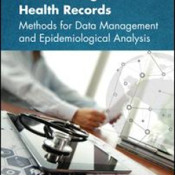 Improving Population Health Using Electronic Health Records Improving Population Health Using Electronic Health Records