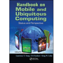 Handbook on Mobile and Ubiquitous Computing Handbook on Mobile and Ubiquitous Computing