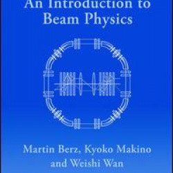 An Introduction to Beam Physics An Introduction to Beam Physics