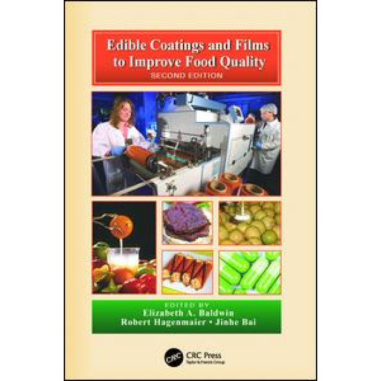 Edible Coatings and Films to Improve Food Quality