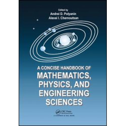 A Concise Handbook of Mathematics, Physics, and Engineering Sciences