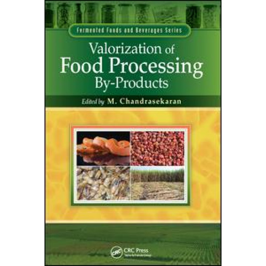 Valorization of Food Processing By-Products Valorization of Food Processing By-Products