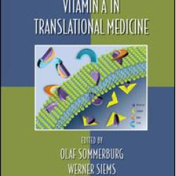 Carotenoids and Vitamin A in Translational Medicine Carotenoids and Vitamin A in Translational Medicine