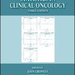 Handbook of Statistics in Clinical Oncology Handbook of Statistics in Clinical Oncology
