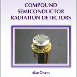 Compound Semiconductor Radiation Detectors Compound Semiconductor Radiation Detectors