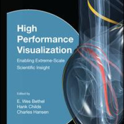 High Performance Visualization High Performance Visualization